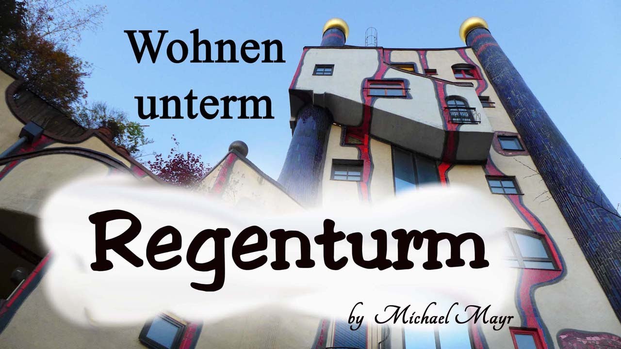 Das Hundertwasser - Haus in Plochingen: Wohnen unterm Regenturm