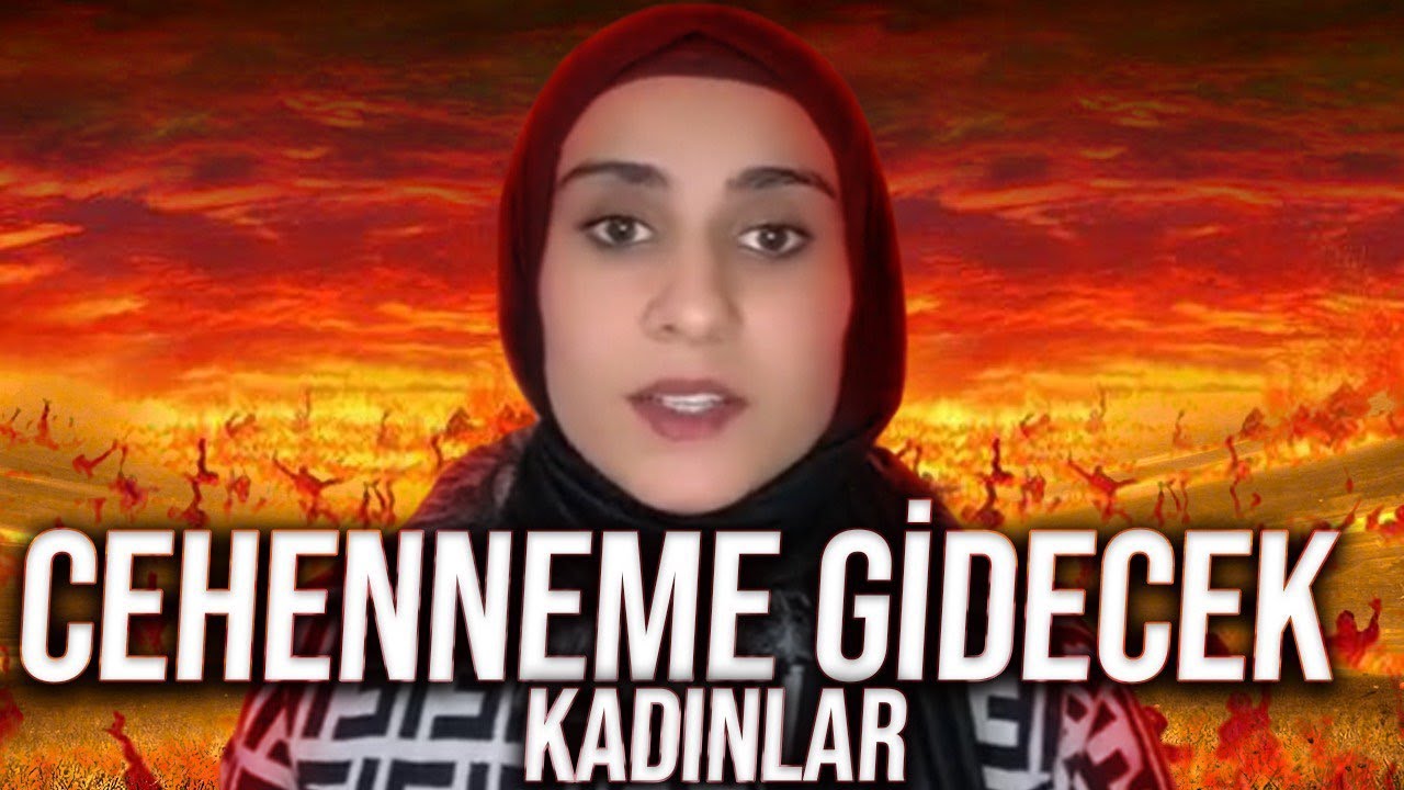 CEHENNEME GİDECEK KADINLAR 🔥