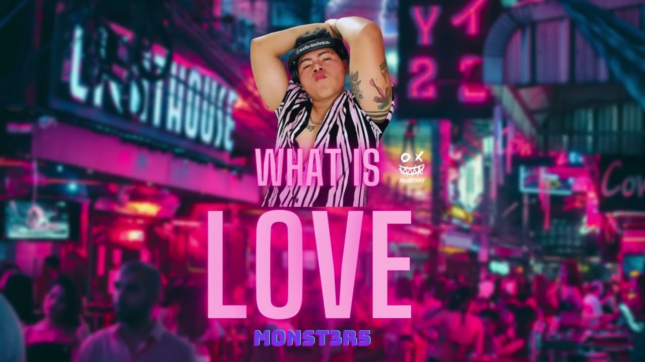 WHAT IS LOVE (Aleteo)- DJ  Monst3r5  - Tribe Mx