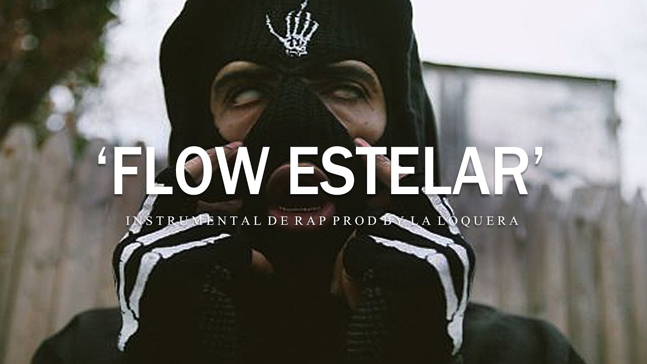 FLOW ESTELAR - BASE DE RAP / HIP HOP INSTRUMENTAL USO LIBRE (PROD BY LA LOQUERA 2019)