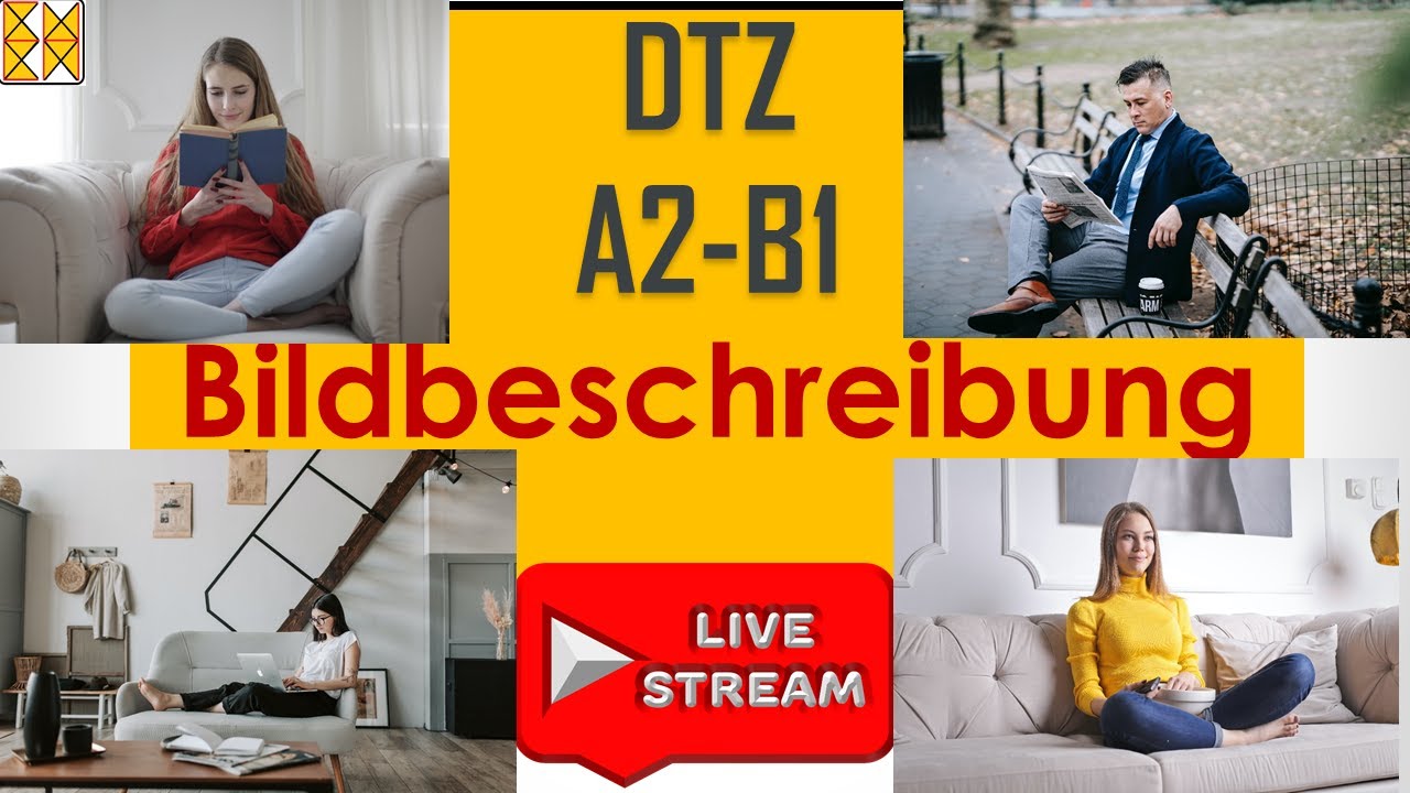 DTZ A2/B1 | Bildbeschreibung | zwei Themen | vier Bilder | Live am 18.09.2022