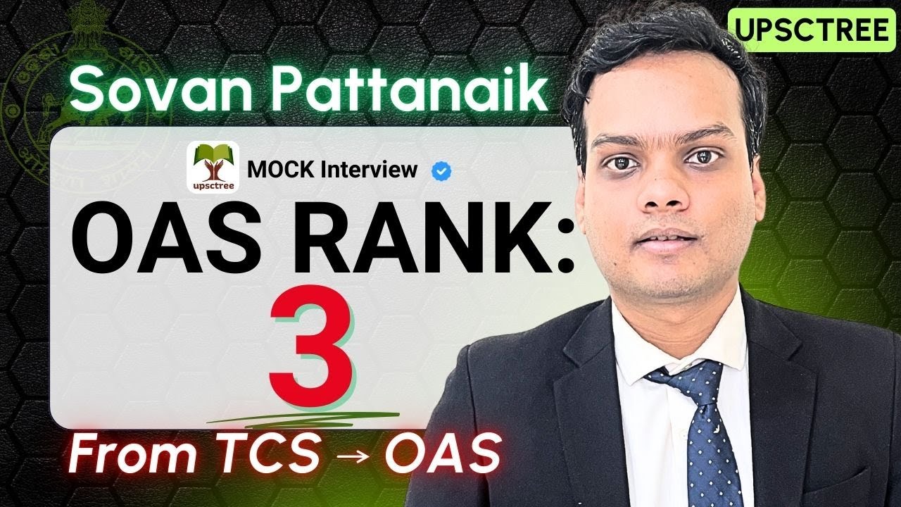 Sovan Pattnaik - Rank 3 | UPSCTREE | Mock Interview - OPSC / OAS Mock Interview | #OAS #OPSC