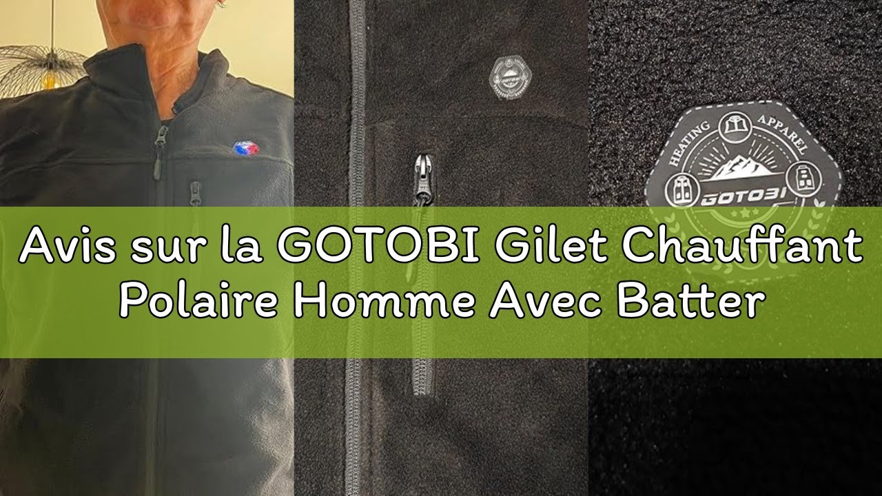 Avis sur la GOTOBI Gilet Chauffant Polaire Homme Avec Batterie 16000mah 7,4v Incluse,9 Zones de Vest