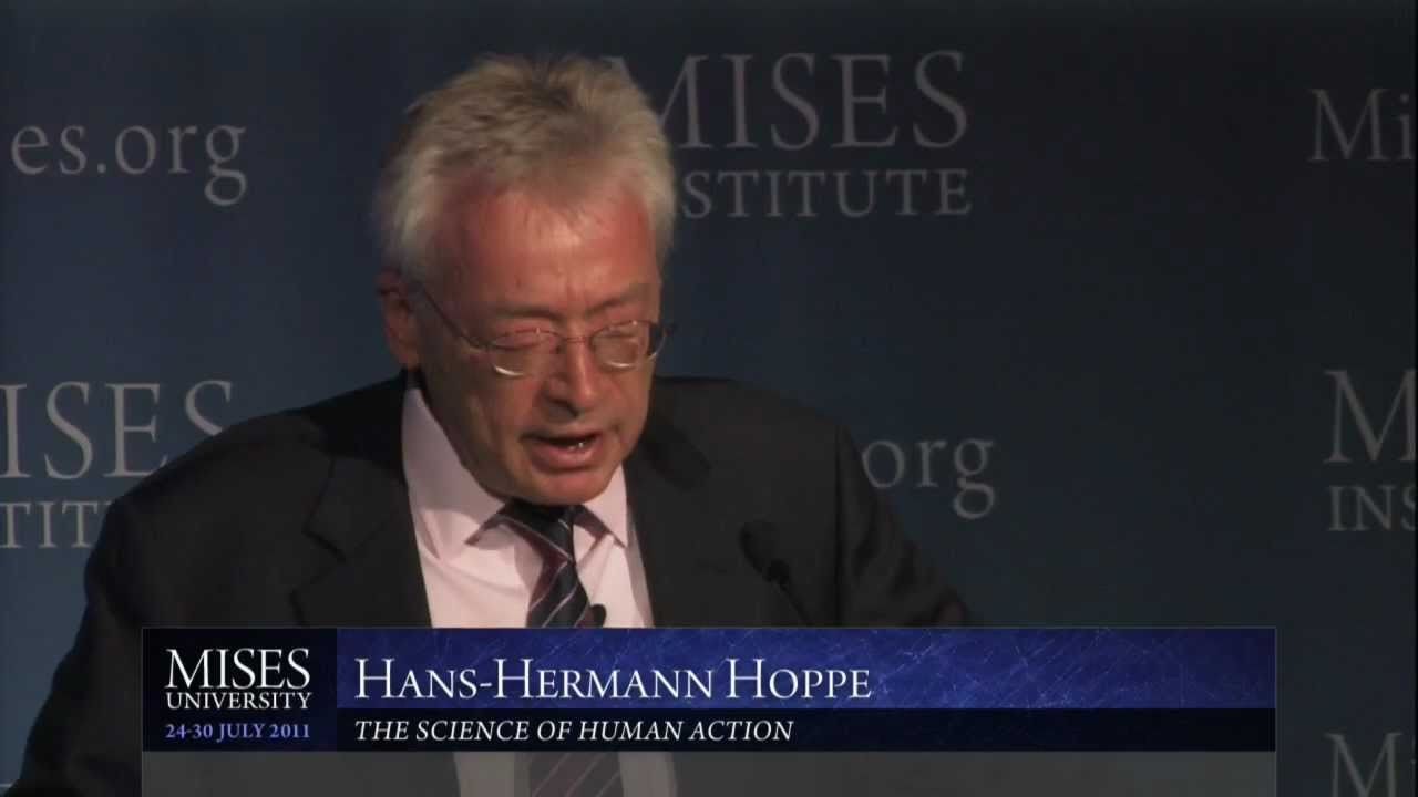 The Science of Human Action | Hans-Hermann Hoppe