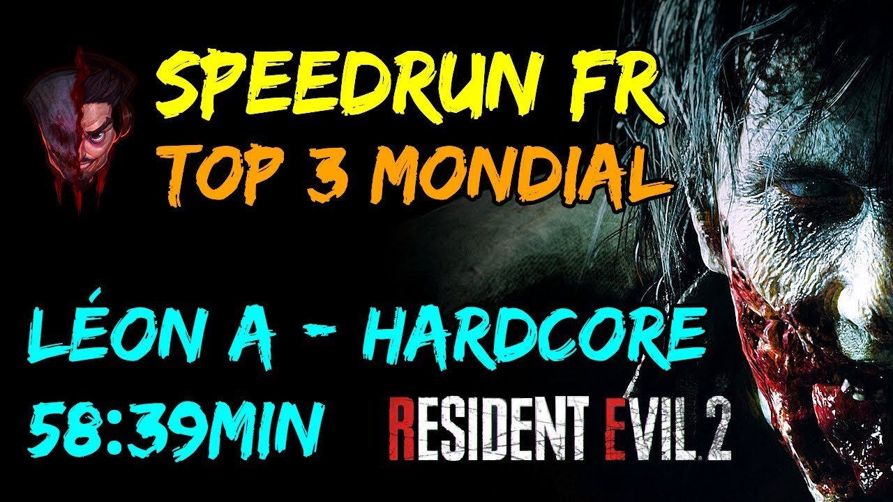 [old]||SPEEDRUN FR HARDCORE|| 58MIN39 TOP 3|| LEON A RESIDENT EVIL 2