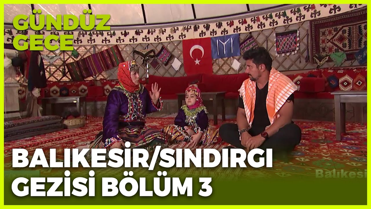 Gündüz Gece - Balıkesir/Sındırgı-3 | 24 Temmuz 2021
