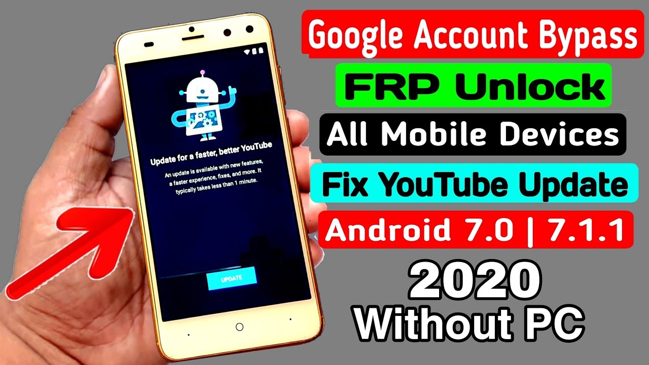 All Android 7 Devices Google Account/FRP Bypass 2020 |Fix YouTube Update Without PC
