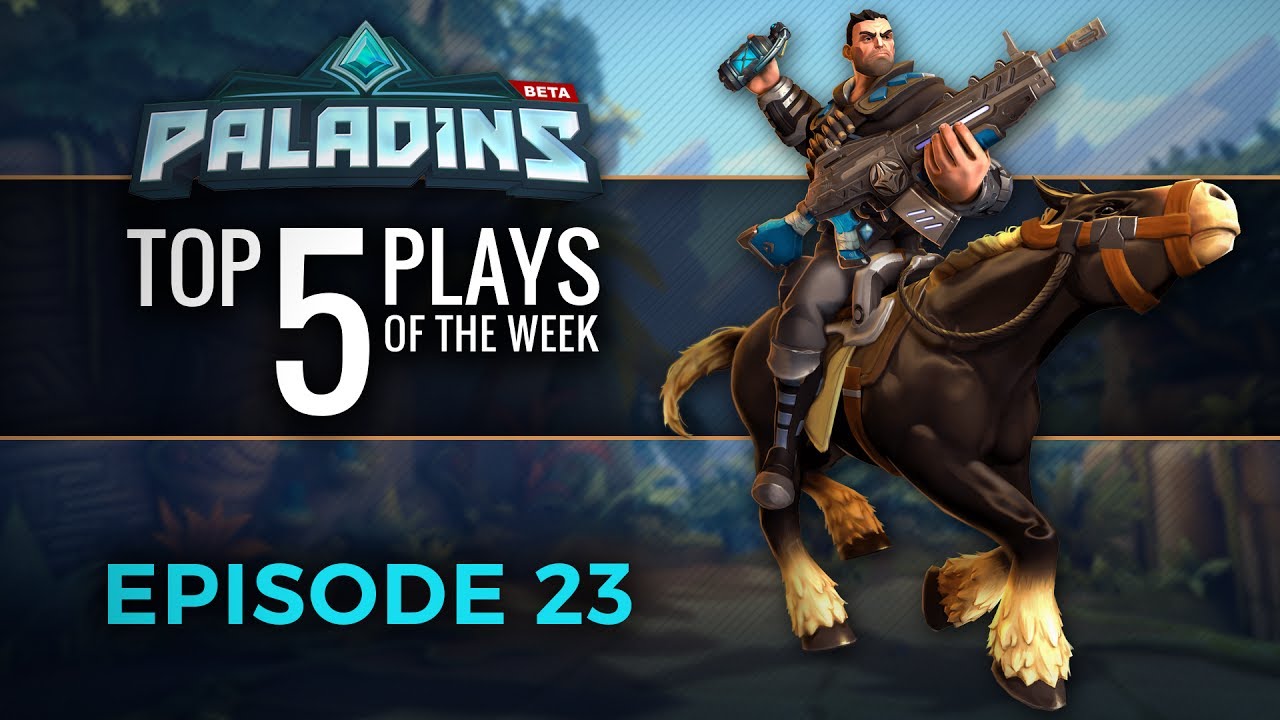 Paladins - Top 5 Plays #23