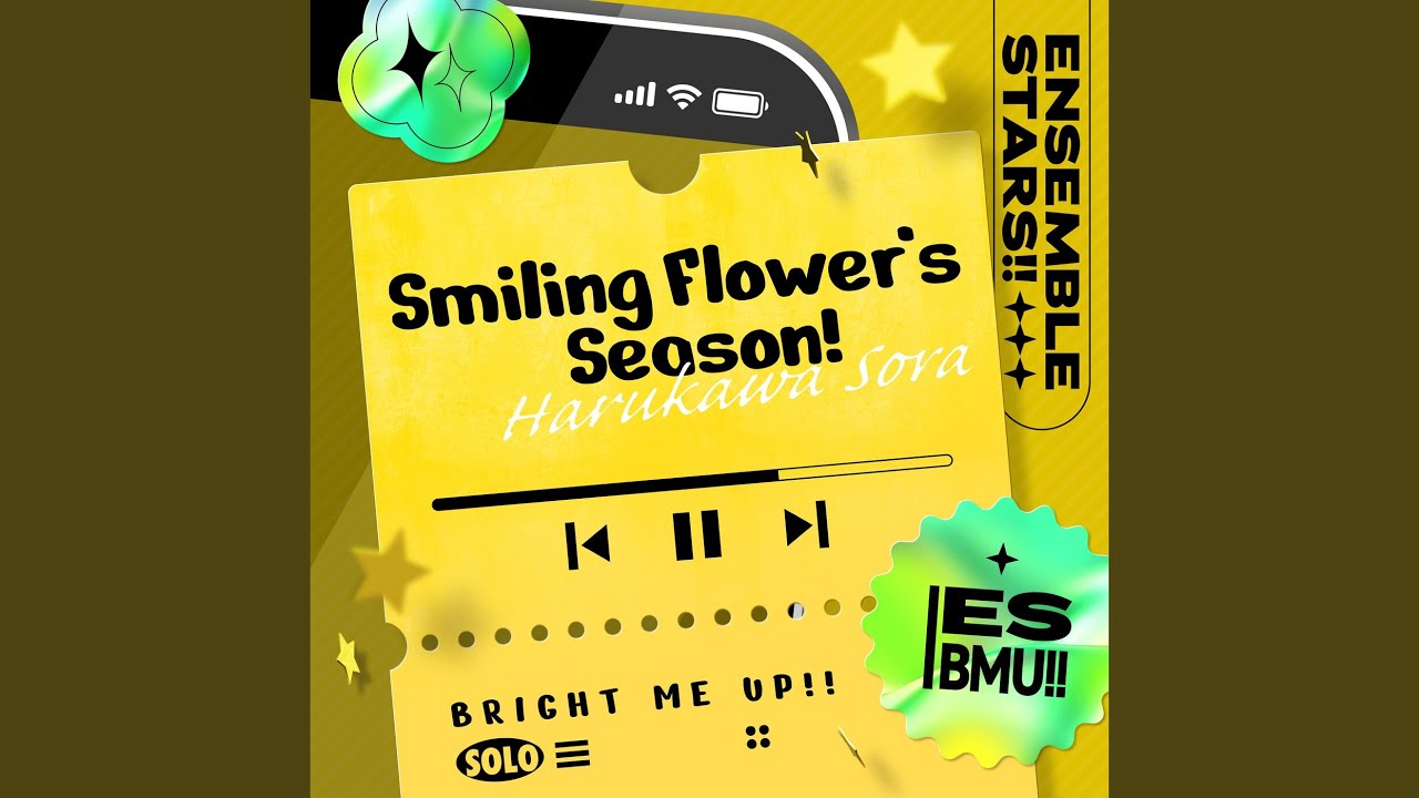 Smiling Flower’s Season!