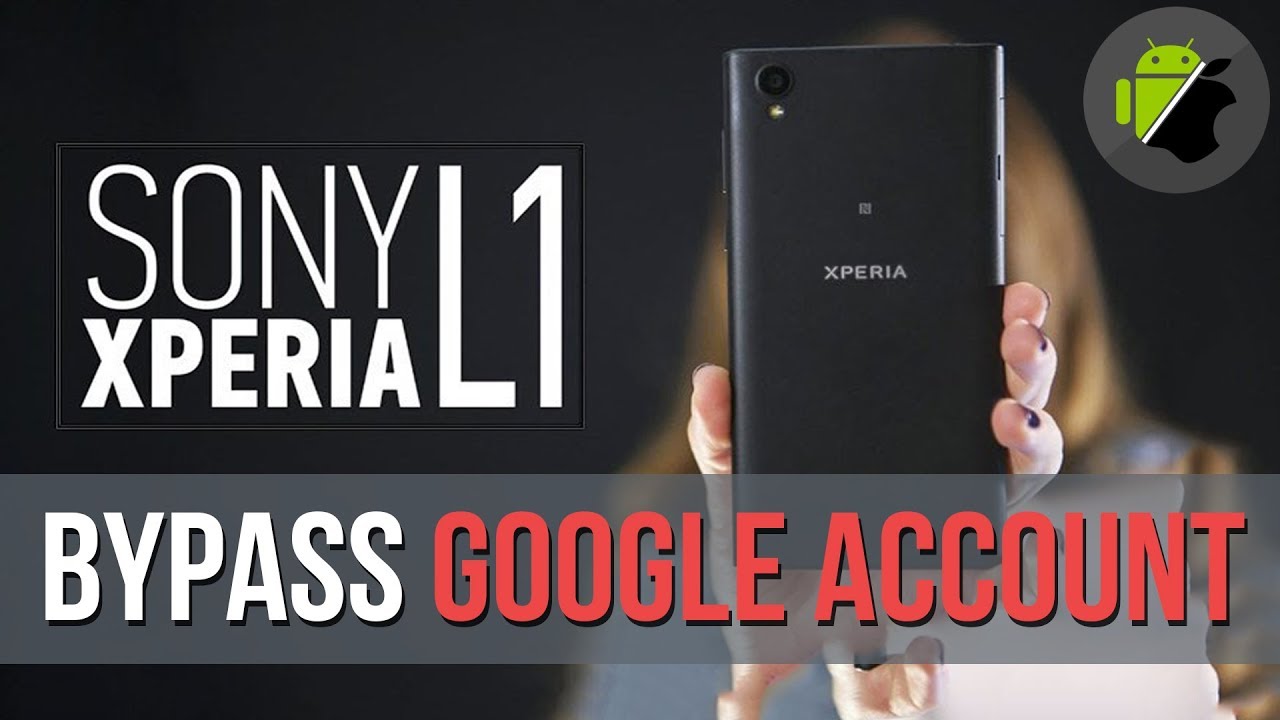 Bypass FRP Google account Sony Xperia L1 (Android 7) & all Sony Xperia