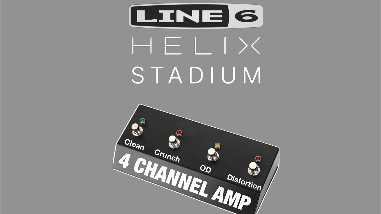 Line 6 Helix Stadium XL 4 Channel Presets