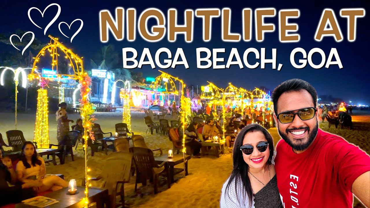 BAGA Beach🏖️ - GOA's Best Party Shacks & Night Club's of GOA @Tito's Lane | GOA NIGHTLIFE 2024