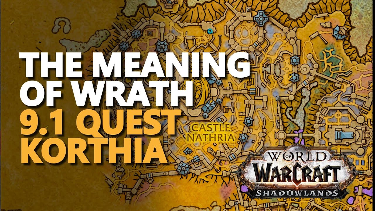 The Meaning of Wrath WoW Quest