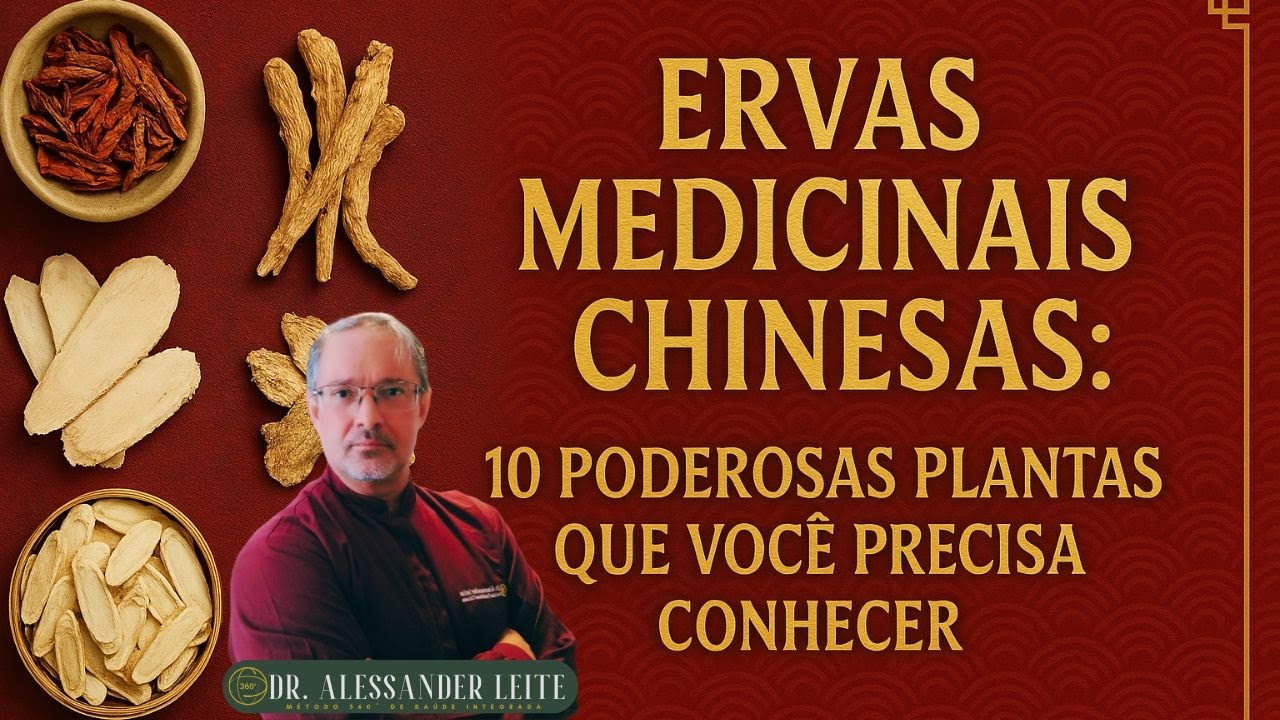 Ervas Medicinais Chinesas: 10 Poderosas Plantas Que Voc&ecirc; Precisa Conhecer