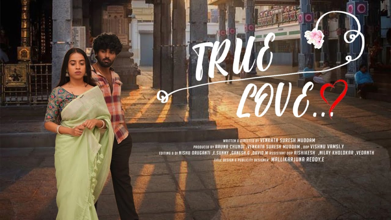 True Love | నిజమైన ప్రేమ | Telugu Emotional Latest Short Film 2025