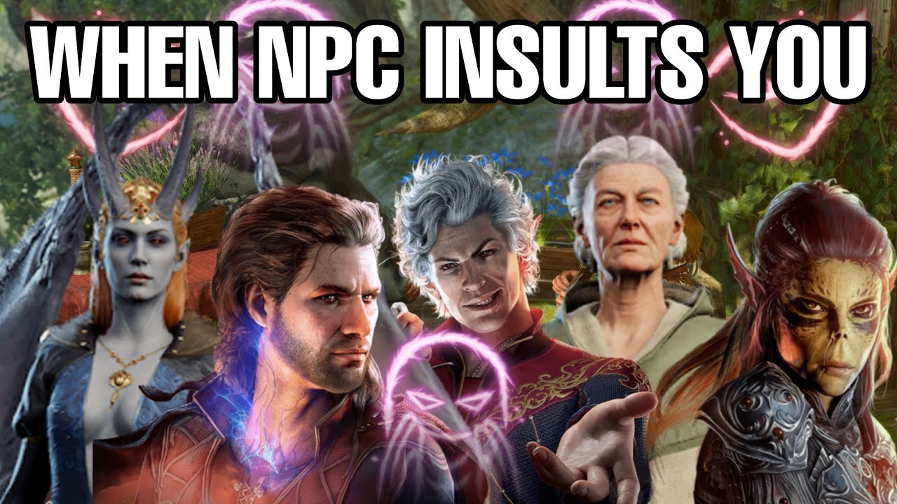 Top 10 NPC insults in Baldur's Gate 3