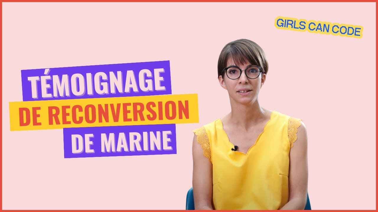 Reconversion : du tourisme au d&eacute;veloppement web I T&eacute;moignage de Marine
