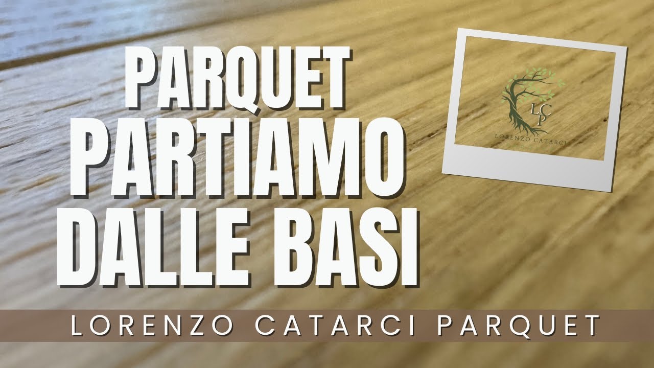 Parquet: differenza tra parquet massello e prefinito