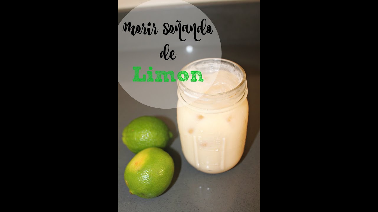 Morir soñando de limon
