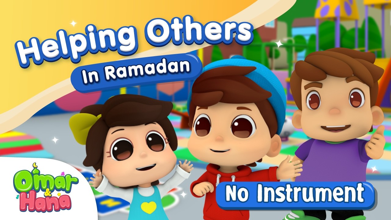 Helping Others in Ramadan 🎊🥳🥰 | Omar & Hana Acapella Edition | No Music 🎵🎶