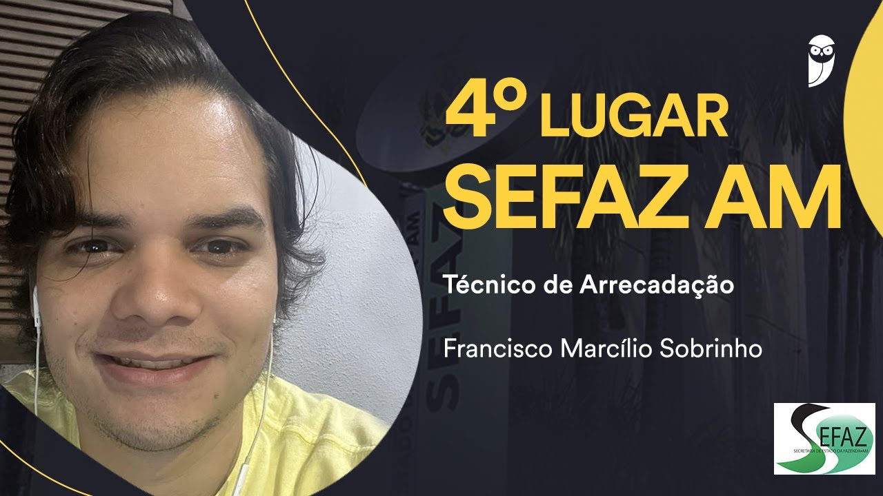 ENTREVISTA: Francisco Marcílio Sobrinho - Aprovado na SEFAZ AM para Técnico de Arrecadação.