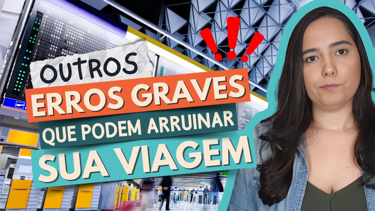 🚨 EVITE ISSO! ERROS COMUNS que DESTROEM sua VIAGEM INTERNACIONAL! (PT.2)