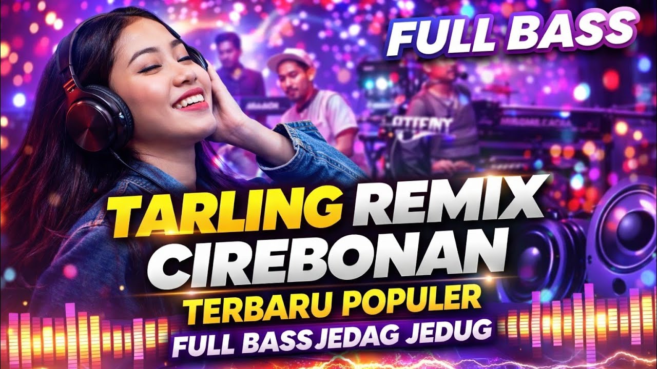 Tarling Remix Cirebonan terbaru dagang pindang full bass jedag jedug nonstop