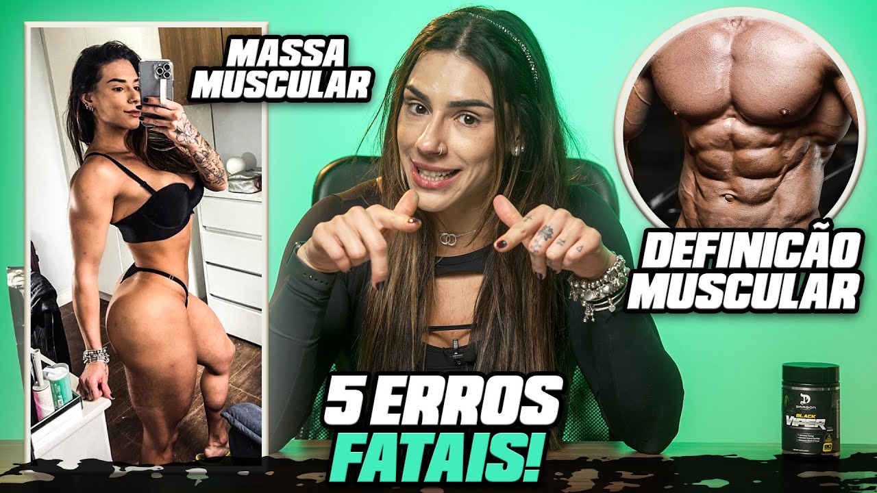 5 MAIORES ERROS NA HORA DE EMAGRECER E GANHAR MASSA MUSCULAR  | NUTRI SINCERA #54