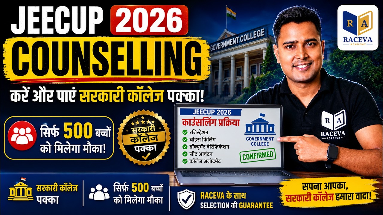JEECUP Counselling 2026 | UP Polytechnic Counselling 2026 By Raceva Academy