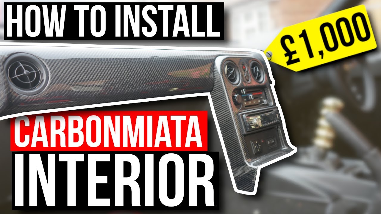 INSANE £1,000 FULL CARBON FIBRE Interior for the MX-5! *CarbonMiata*
