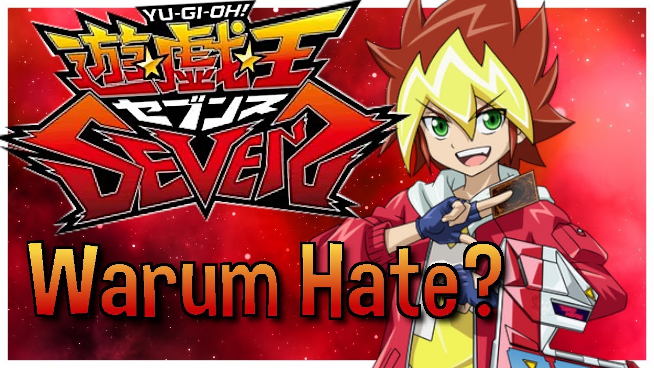Wieso wird Yu-Gi-Oh! Sevens so gehasst?