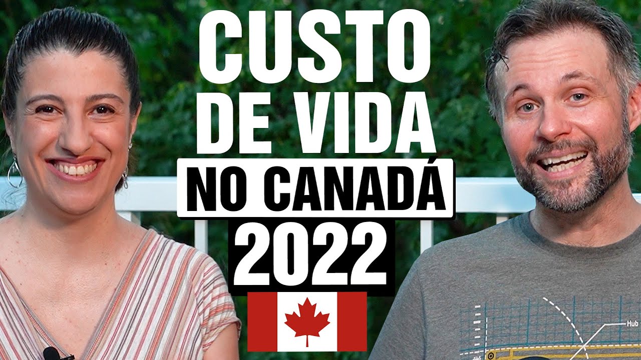 Quanto custa morar no Canadá? Gastos mensais no Canadá em 2022