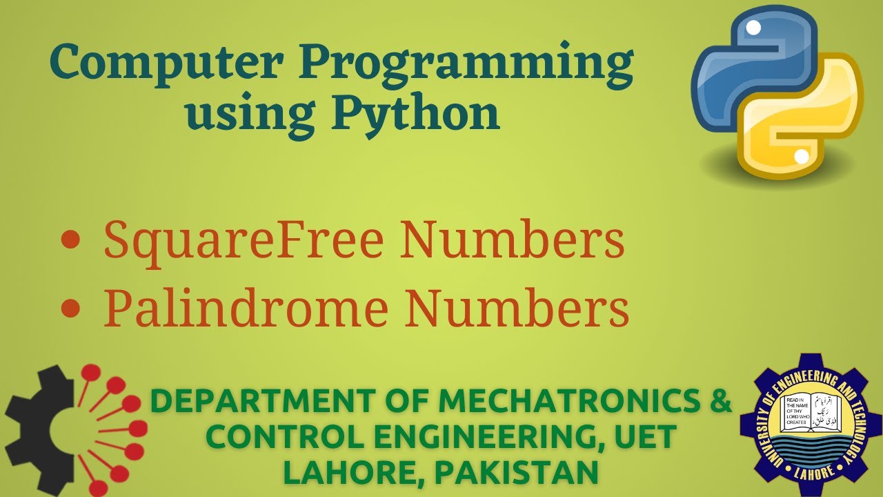 [Python Programming Basics to Advanced] : Square Free Numbers, Palindrome Numbers | Lab 14
