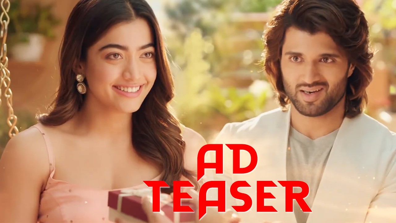 Vijay Devarakonda & Rashmika Mandanna AD Teaser | Vijay Deverakonda & Rashmika Mandanna Wedding