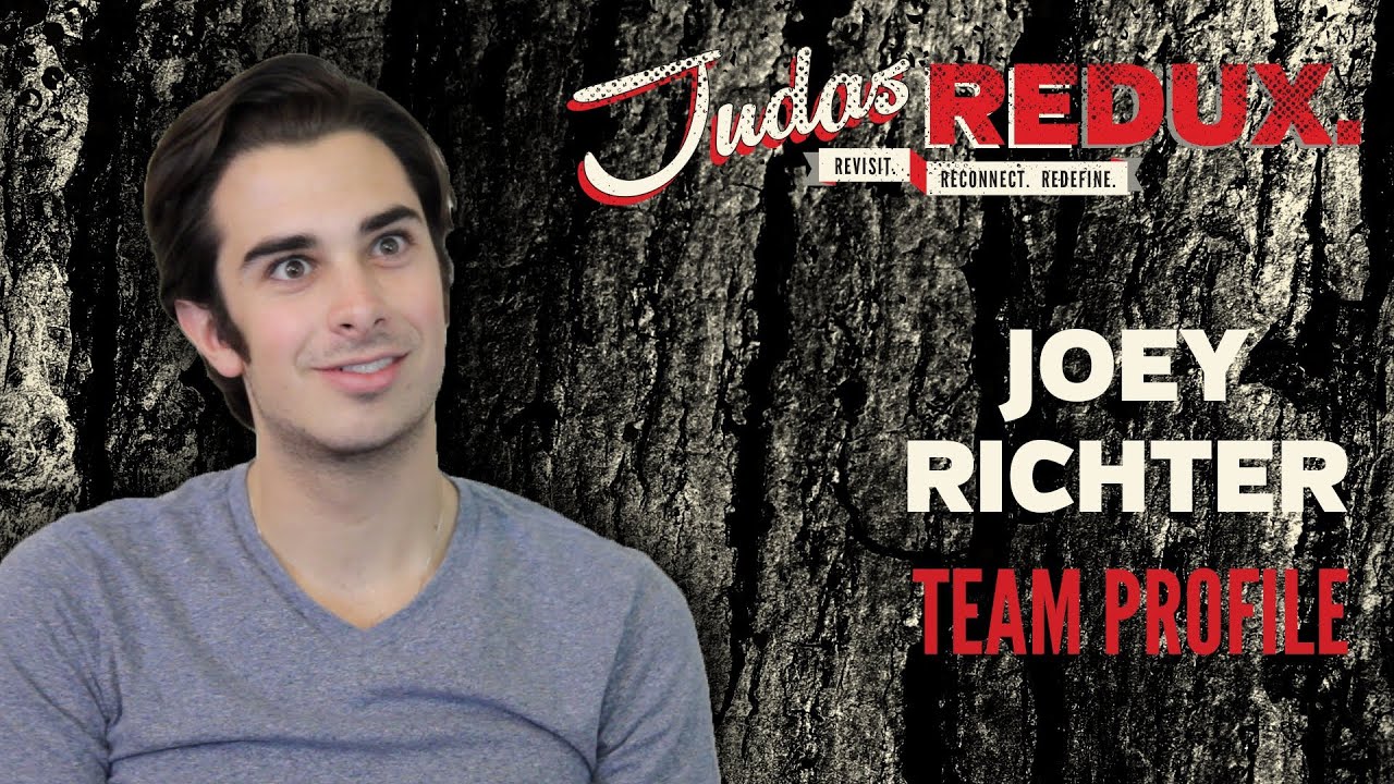 JUDAS REDUX: Joey Richter-Team Profile