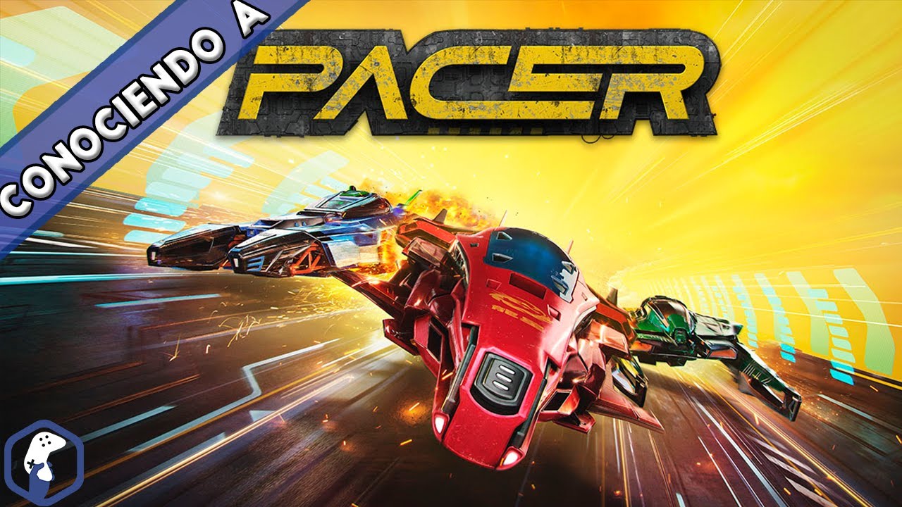 PACER /  REGRESA WIPEOUT / Conociendo A / Carreras Futuristas / F-Zero