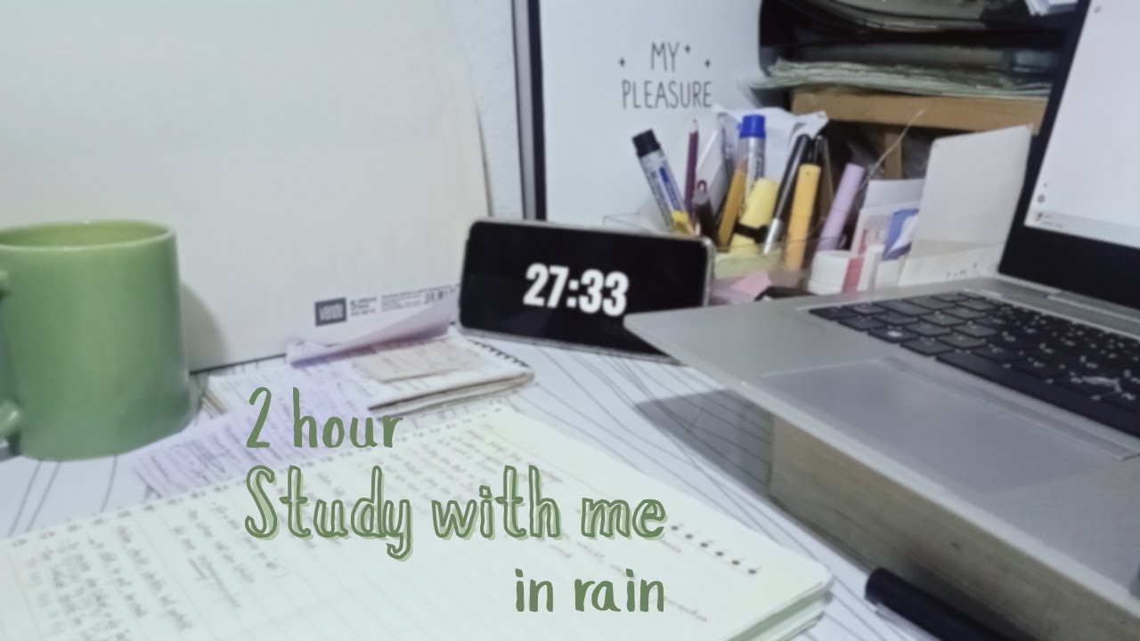 🌧️ 2 Hour Study With Me | Rain sound | No Music  📚