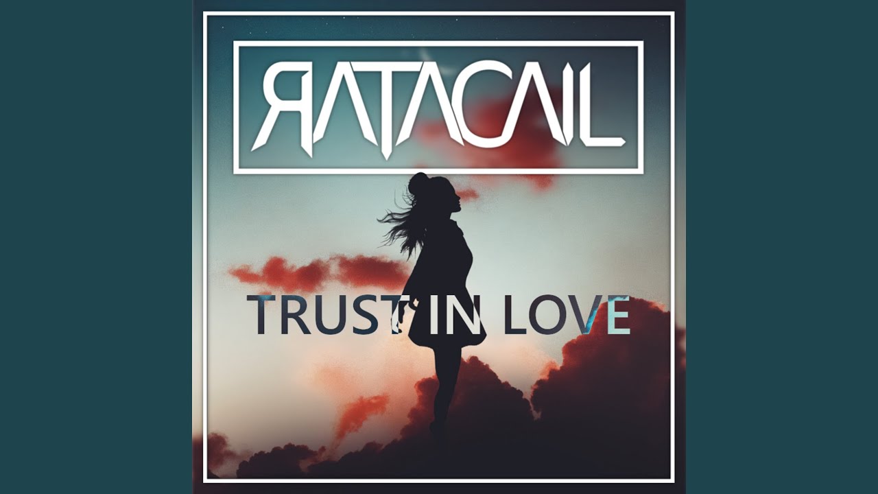 Trust In Love