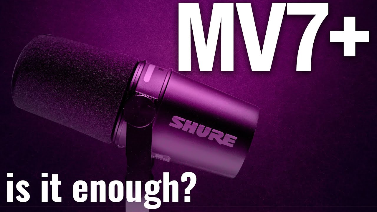 Shure MV7 Plus Review - Enough to Compete in 2025?
