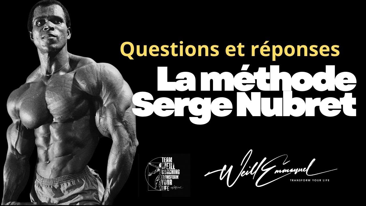 La méthode  Serge Nubret, analyses et explications 