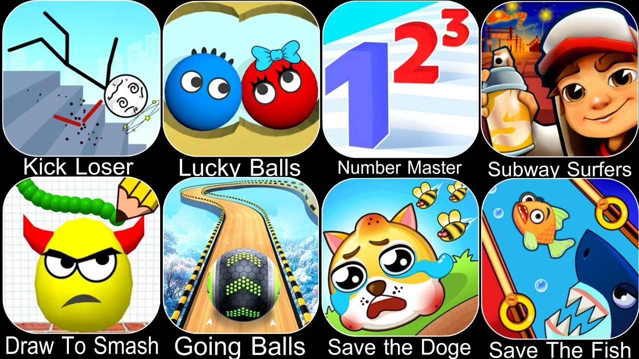 Draw To Smash, Kick Loser, Lucky Balls, Number Master, Subway Surfers, Save the Doge, Going Balls