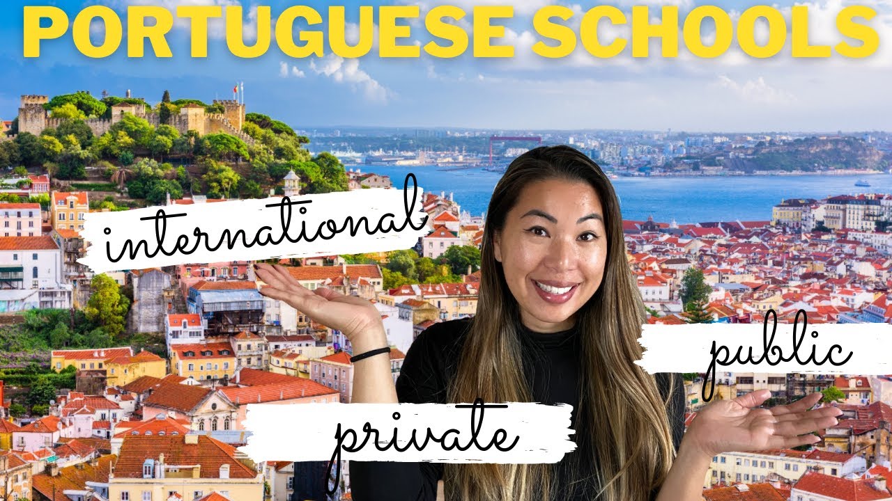 Portuguese Schools//International, Private or Public// Which Did We Choose and Why