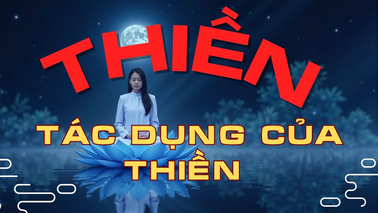 Tìm Hiểu Về Thiền-Nhận Diện Bình An Qua Từng Hơi Thở Nhẹ.