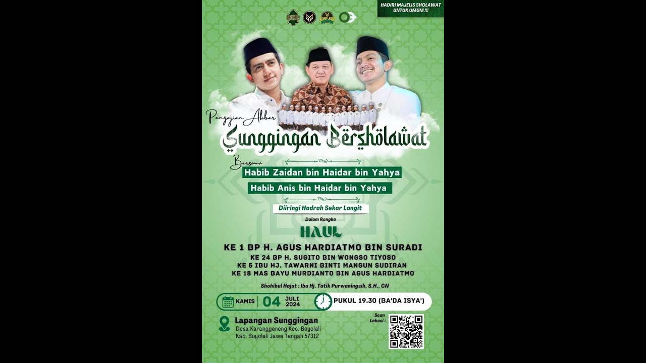 SUNGGINGAN BOYOLALI BERSHOLAWAT BERSAMA HABIB ZAIDAN BIN HAIDAR BIN UMAR BIN YAHYA