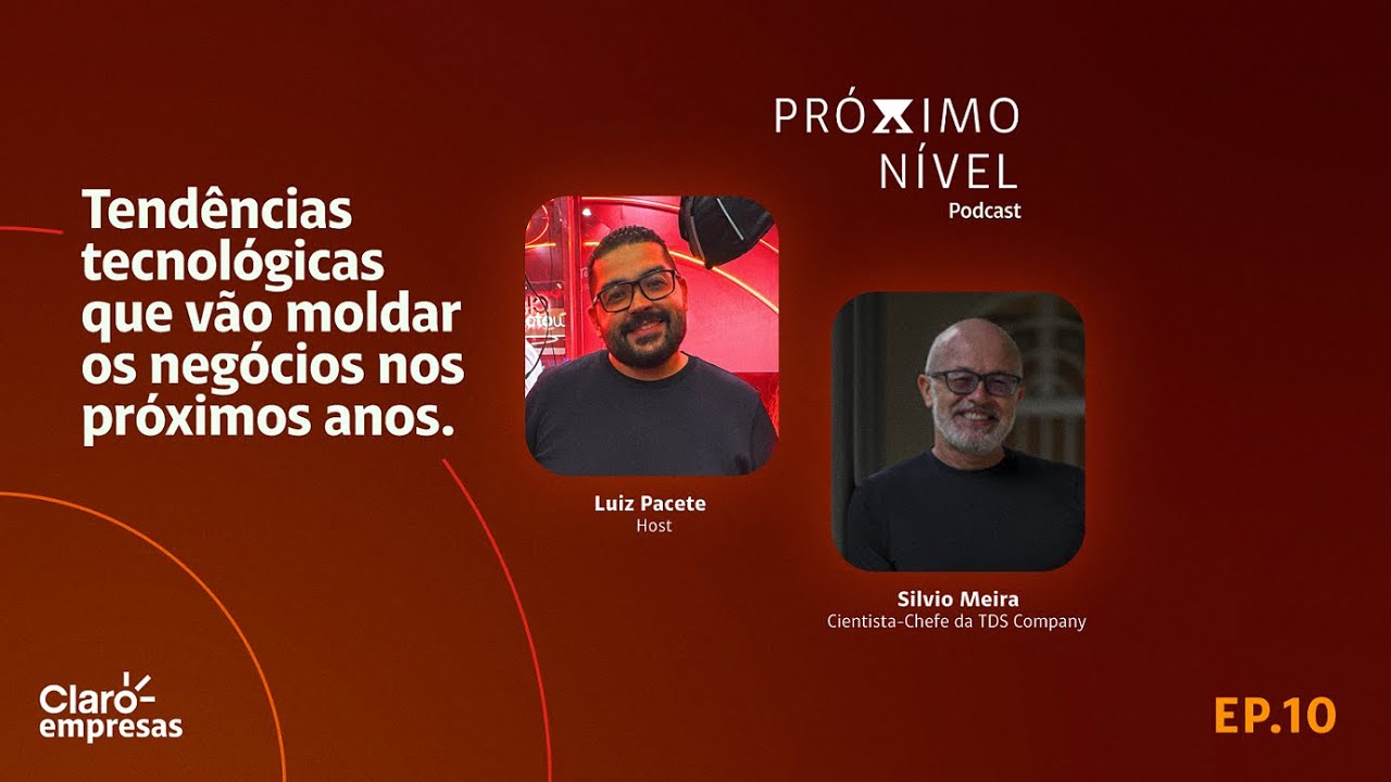 CISNES VERMELHOS: Tend&ecirc;ncias TECNOL&Oacute;GICAS para 2026 com Silvio Meira | PR&Oacute;XIMO N&Iacute;VEL EP 10