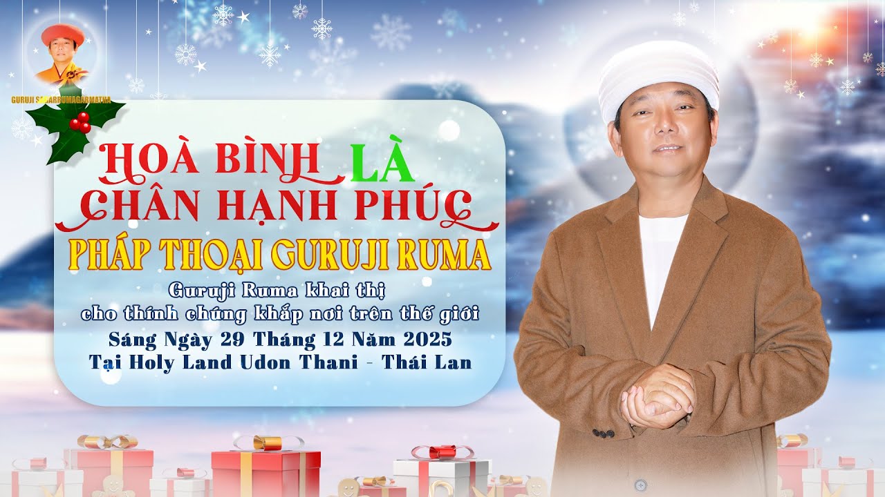 Pháp thoại Guruji Ruma - Phần 8 | HOÀ BÌNH LÀ CHÂN HẠNH PHÚC I Sáng Ngày 29.12.2025