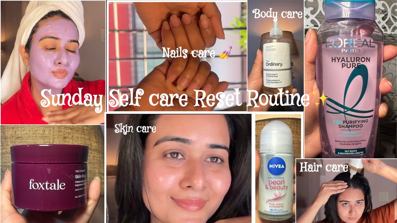 My Sunday Self-Care Reset Routine 🧖‍♀️ | Hair, Skin, Body & Nails Reset