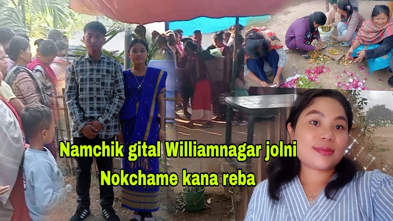Mrong Mahari Ko Namchik Gital Manjok | Williamnagar Jolniko ||