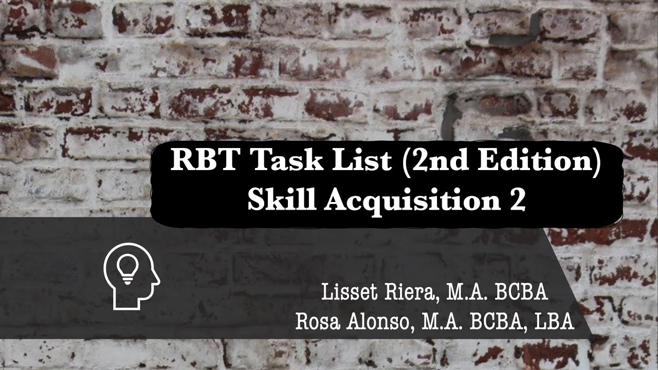 RBT Skill Acquisition Part 2