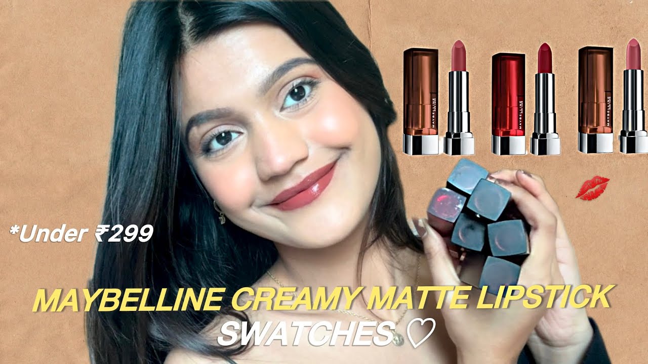 Maybelline Creamy Matte Nude lipstick Swatches!!🤍 | Under ₹299 | Review 